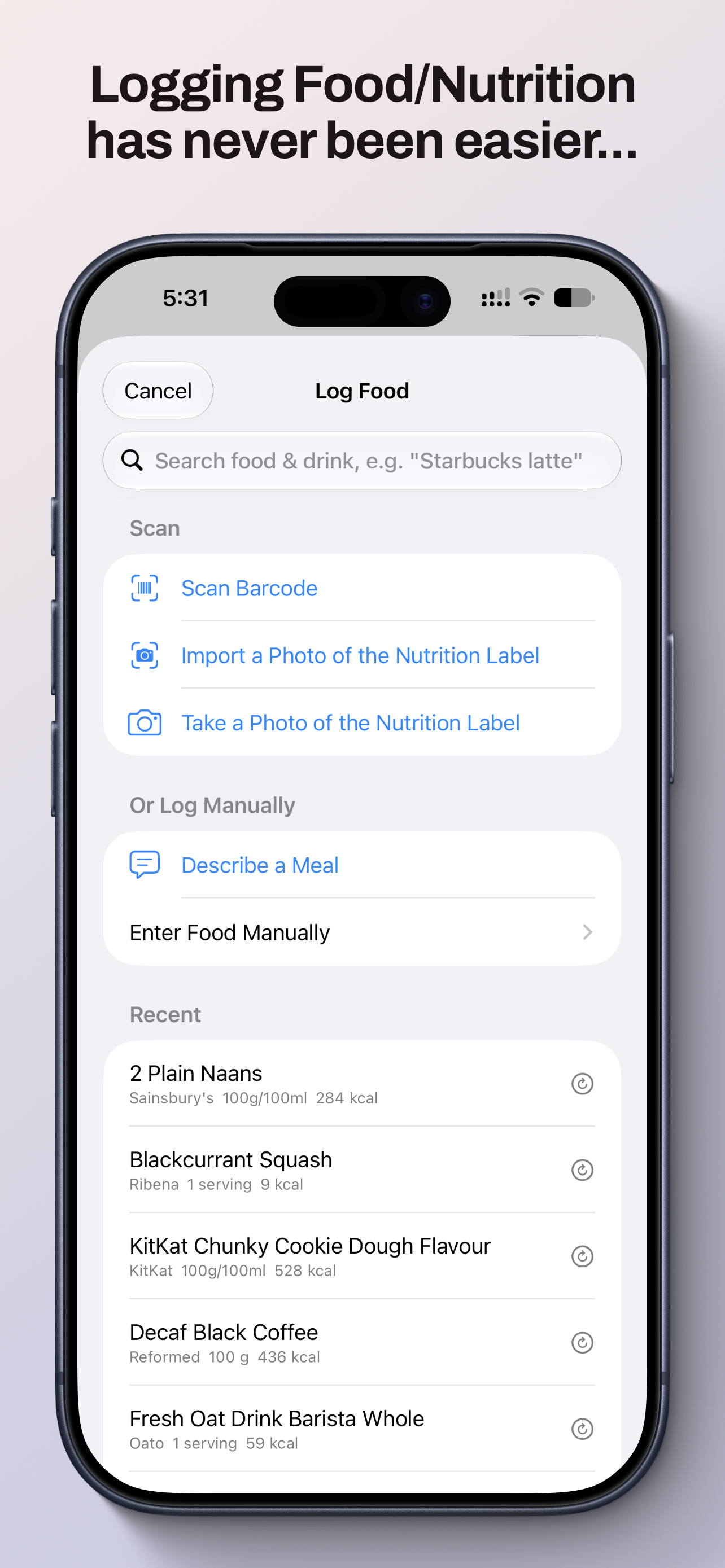 Log Food screen showing barcode scanning and nutrition label photo import